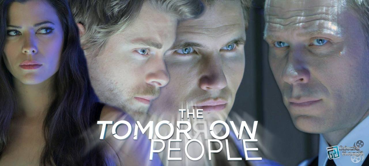 The Tomorrow People [S01 – E20] | මරණින් අවදි වීම.. [සිංහල උපසිරැසි සමඟ]