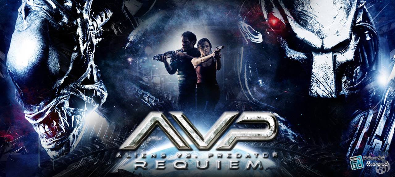 Aliens Vs Predator - Requiem