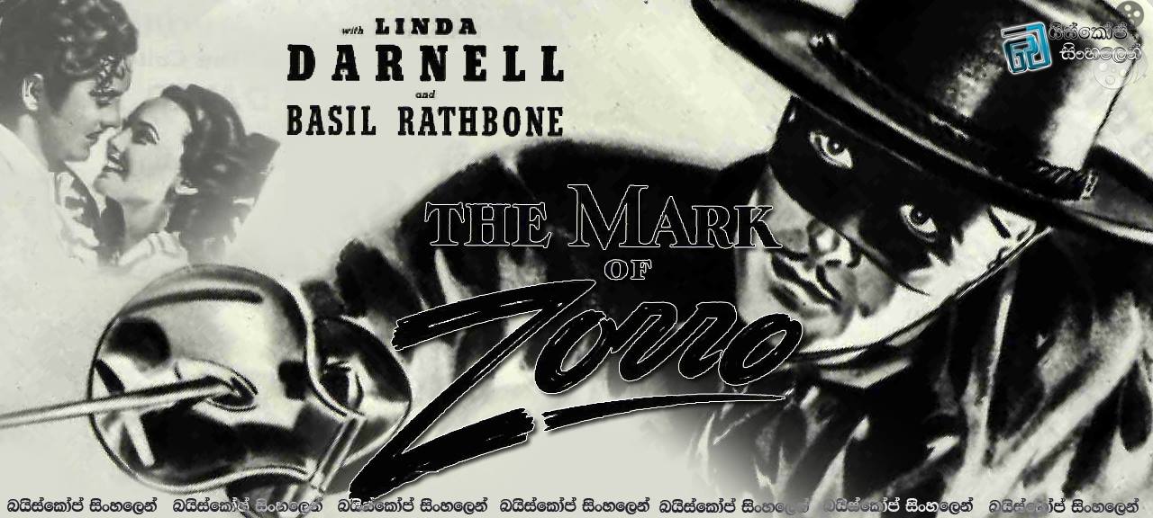 The Mark of Zorro (1920) | සෝරෝගේ සලකුණ  [සිංහල උපසිරැසි සමඟ]