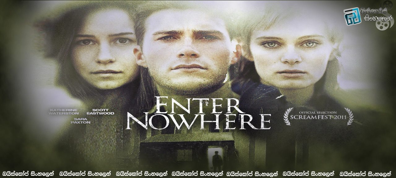 Enter Nowhere (2011)