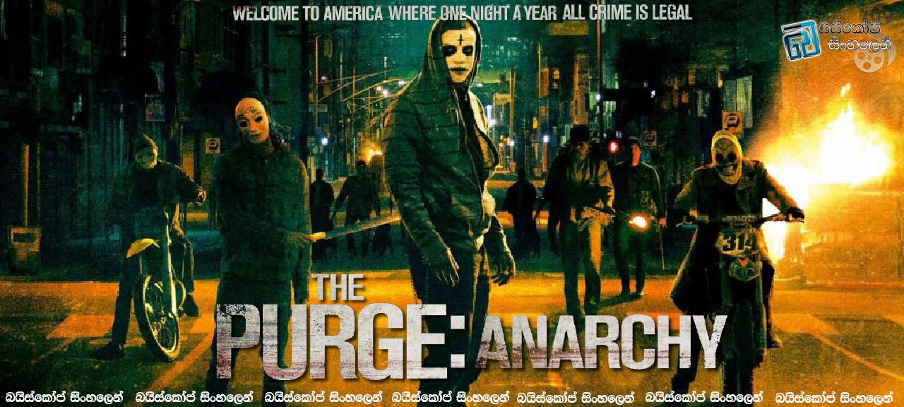 Purge Anarchy 2014