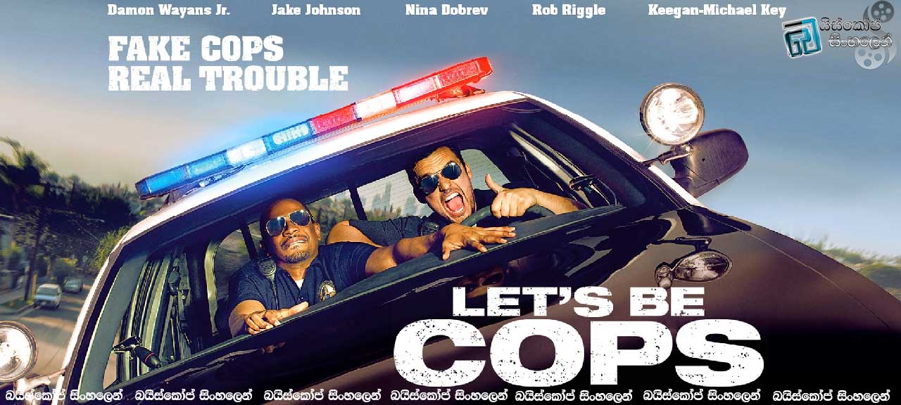 Let's Be Cops 2014