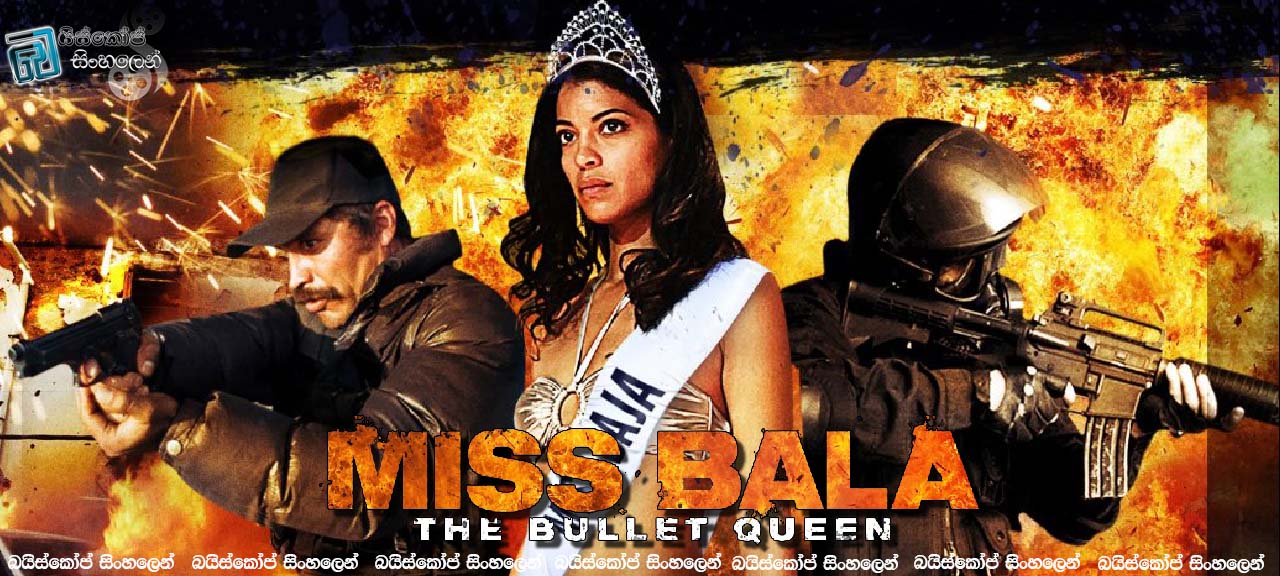 Miss Bala (2011)