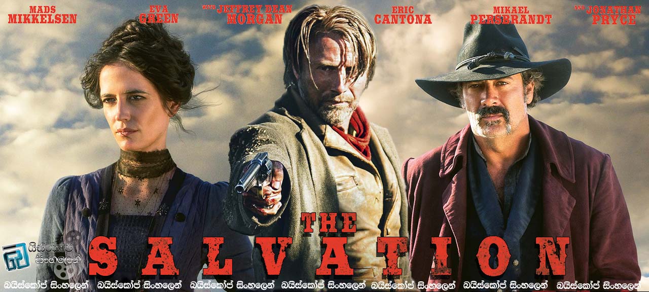 The Salvation (2014)  | දතට දතක්…. [සිංහල උපසිරැසි සමඟ]