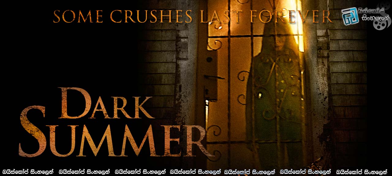 Dark Summer (2015)