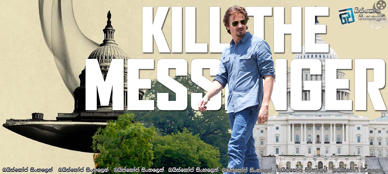 Kill the messenger 2014