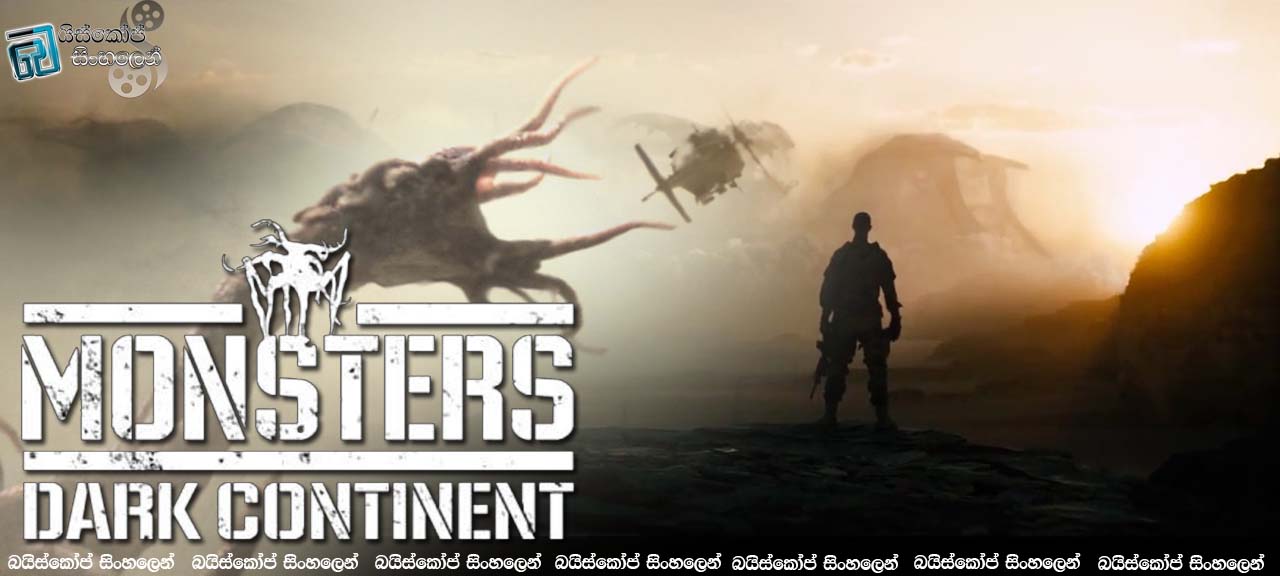 Monsters Dark Continent 2015