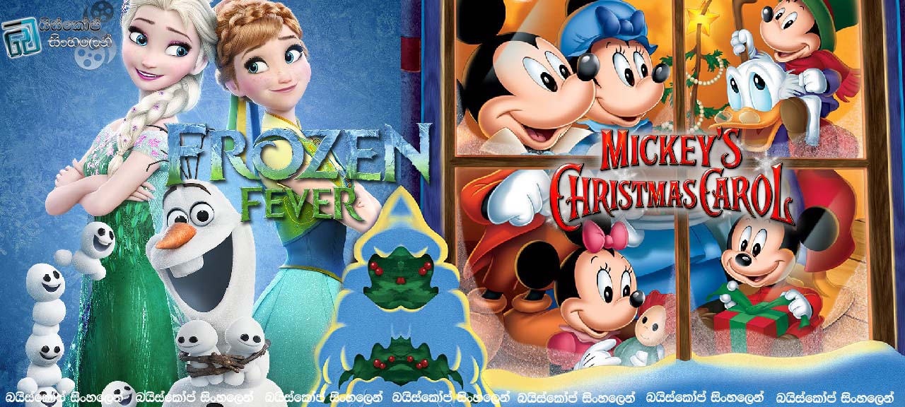 frozen fever & Mickey's Christmas Carol (1983)