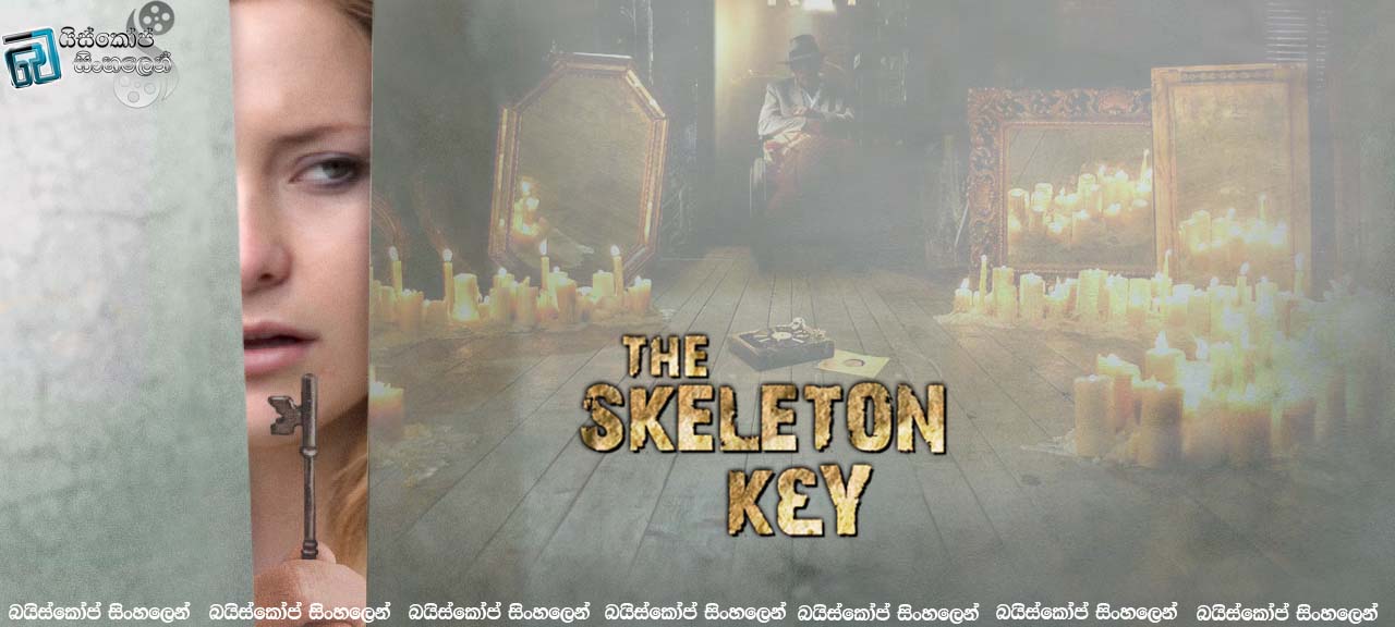 The skeleton key (2005)