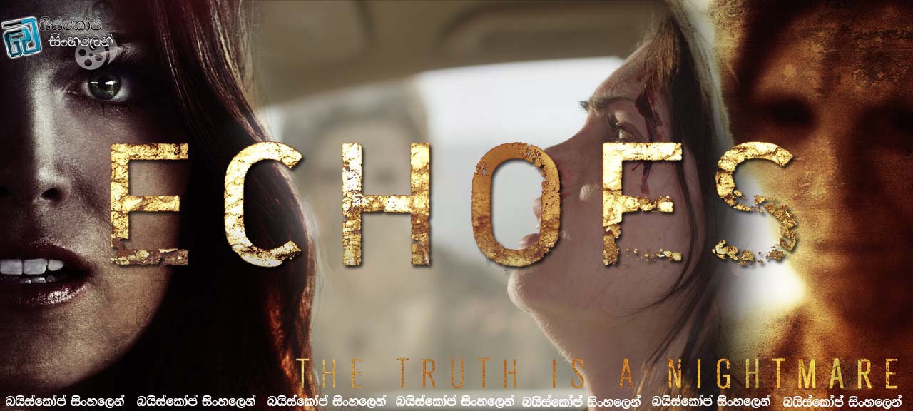 Echoes (2015)