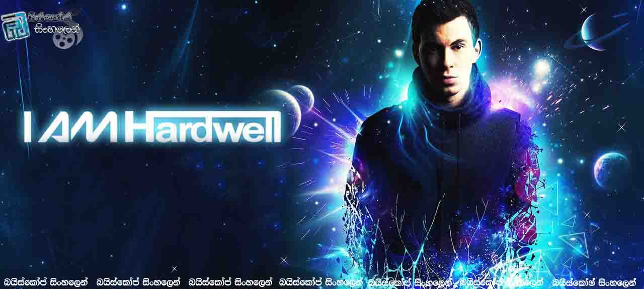 I AM Hardwell (2013)