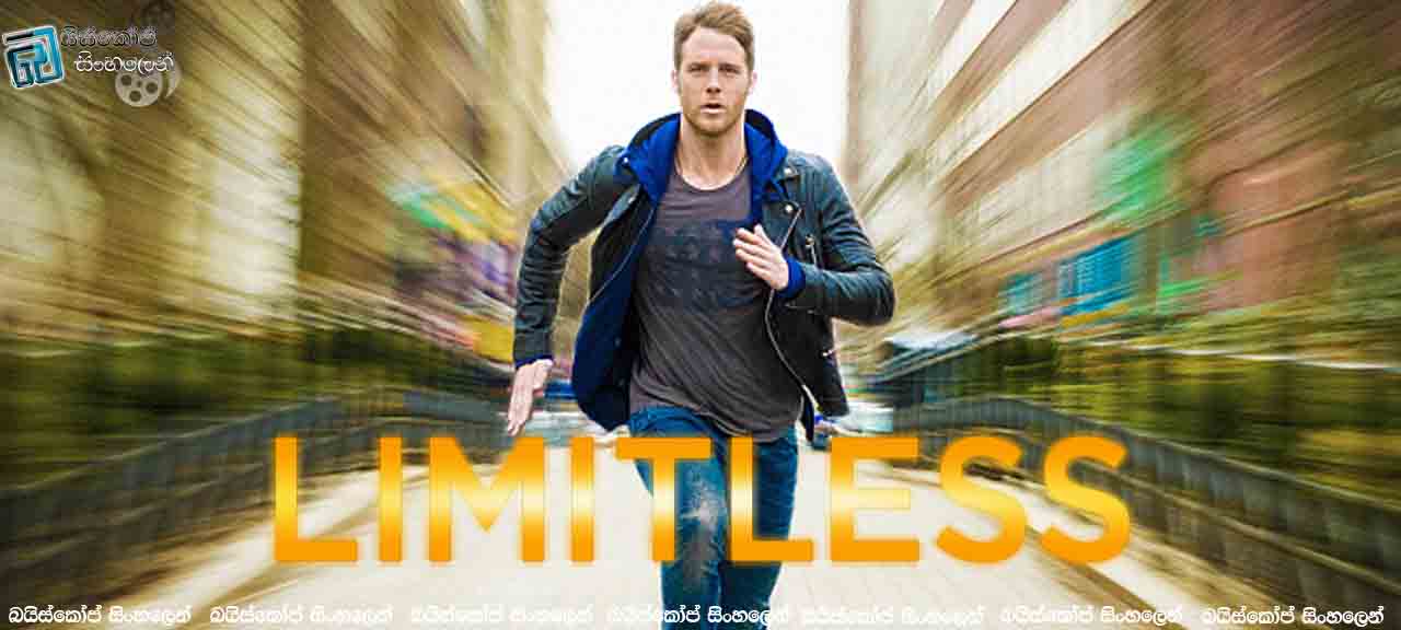 Limitless (2015)  [S01:E01] with Sinhala Subtitle | අසීමිත ක්‍රියාකාරීත්වයක්! [සිංහල උපසිරැසි සමඟ]
