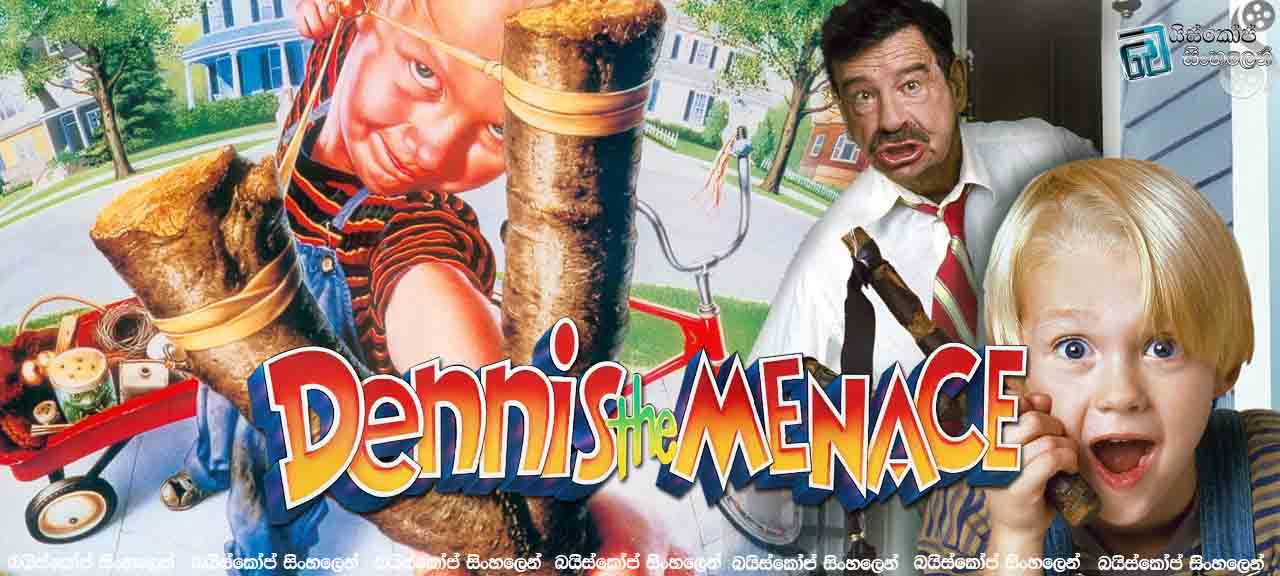 Dennis the Menace (1993) with Sinhala Subtitle  |  දඟයා.  [සිංහල උපසිරැසි සමඟ]