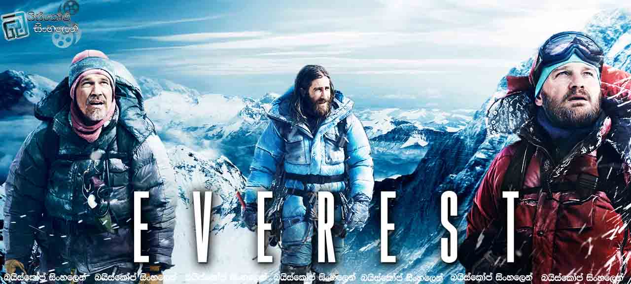Everest (2015) with Sinhala Subtitles  | එවරස්ට් කුණාටුව.  [සිංහල උපසිරසි සමඟ]