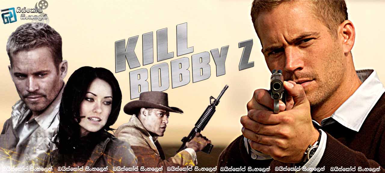 The Death and Life of Bobby Z (2007)