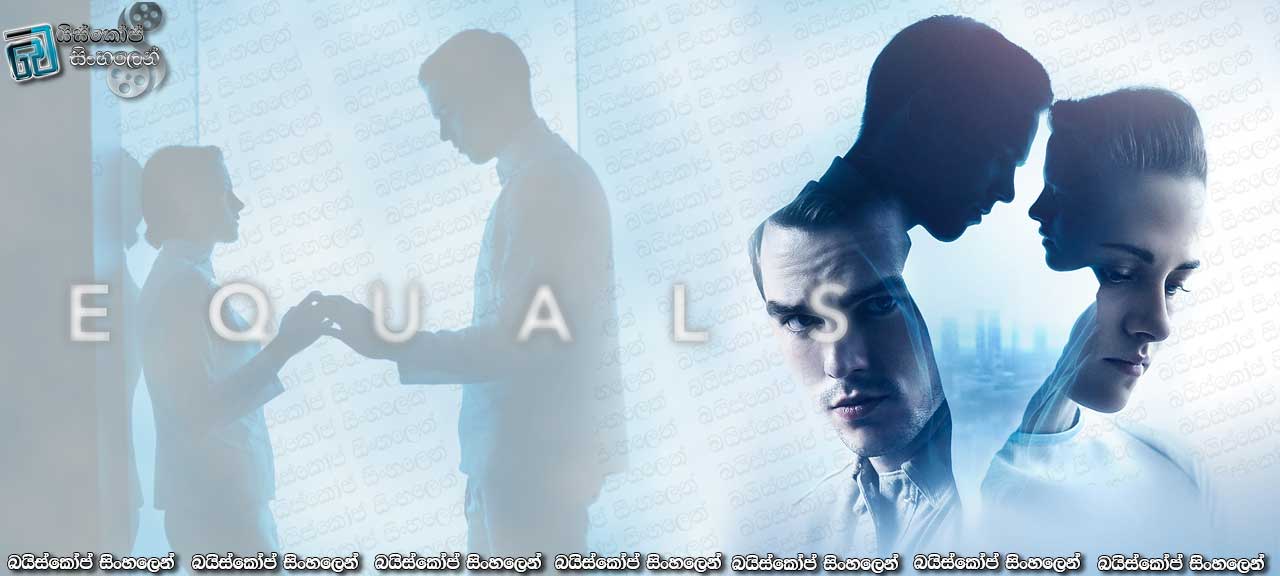 Equals (2015)