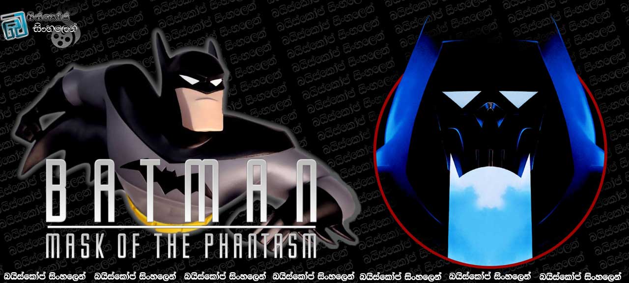 Batman Mask of the Phantasm (1993)
