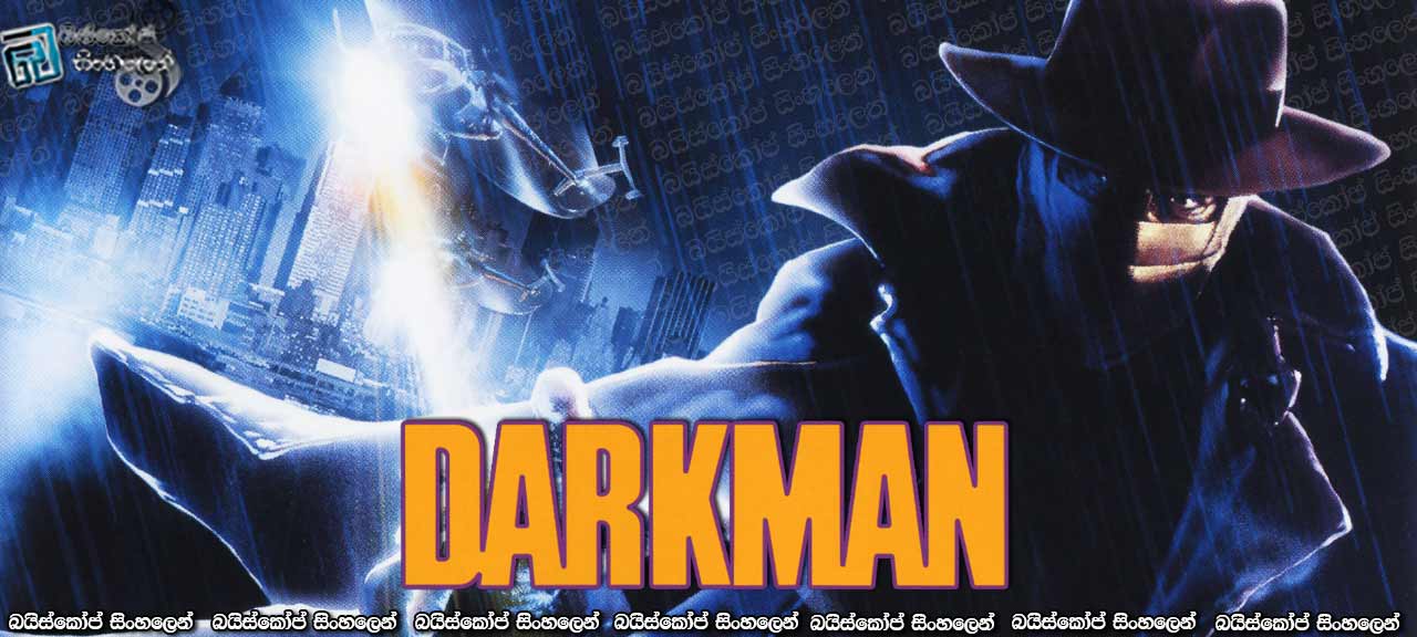 Darkman (1990)