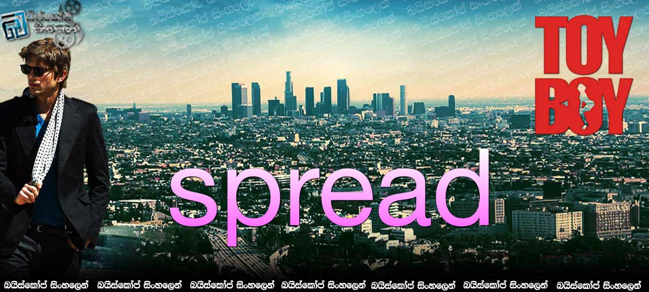 Spread (2009)