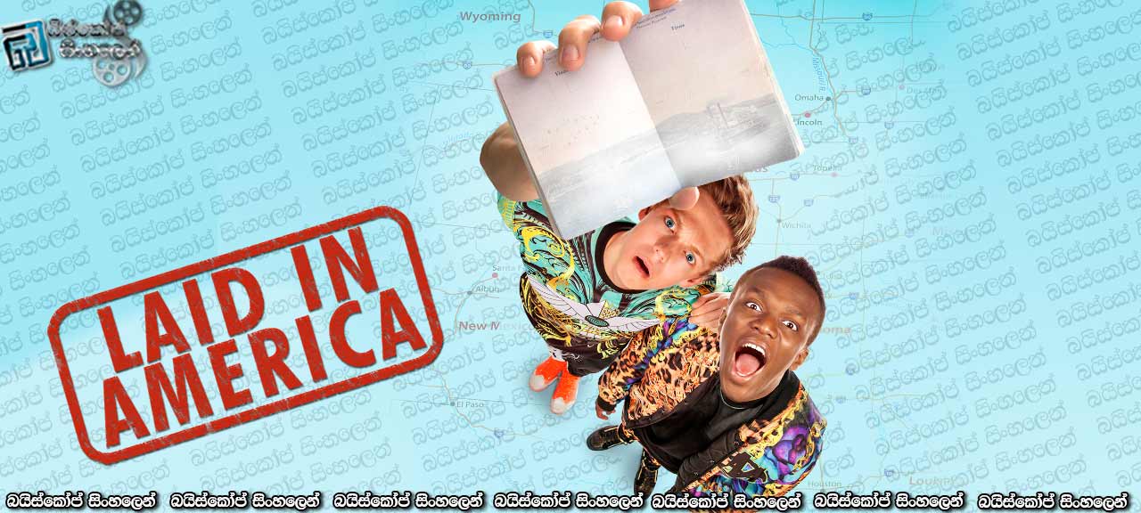 Laid in America (2016) with Sinhala Subtitles | අරමුණ ඉටුවෙනකල් උත්සහය අත්හරින්න එපා. [සිංහල උපසිරසි සමඟ] (18+)