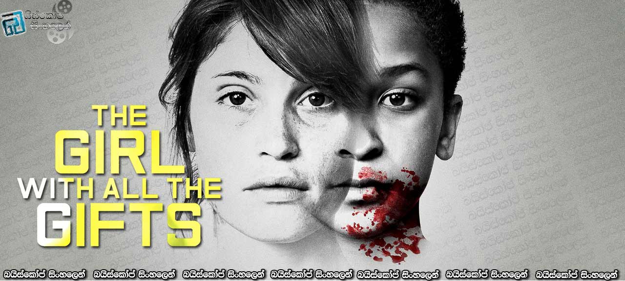 The Girl with All the Gifts (2016)