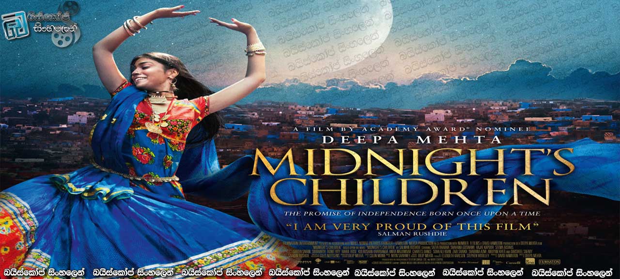 Midnights Children (2012) with Sinhala Subtitles | රෑ මැදියමේ දරුවෝ [සිංහල උපසිරැසි සමඟ]