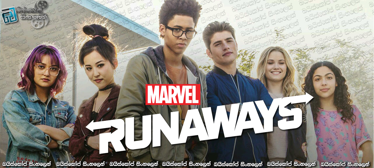 Marvels Runaways [S01 : E09] Sinhala Subtitles | කල්යල් බලා කල එලි බැසීම.. [සිංහල උපසිරැසි සමඟ]