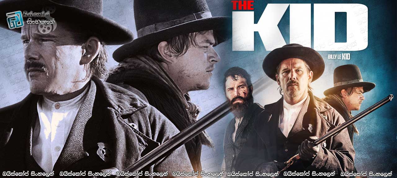 The Kid (2019) Sinhala Subtitles | ද්වන්ද සටන… [සිංහල උපසිරැසි සමඟ]