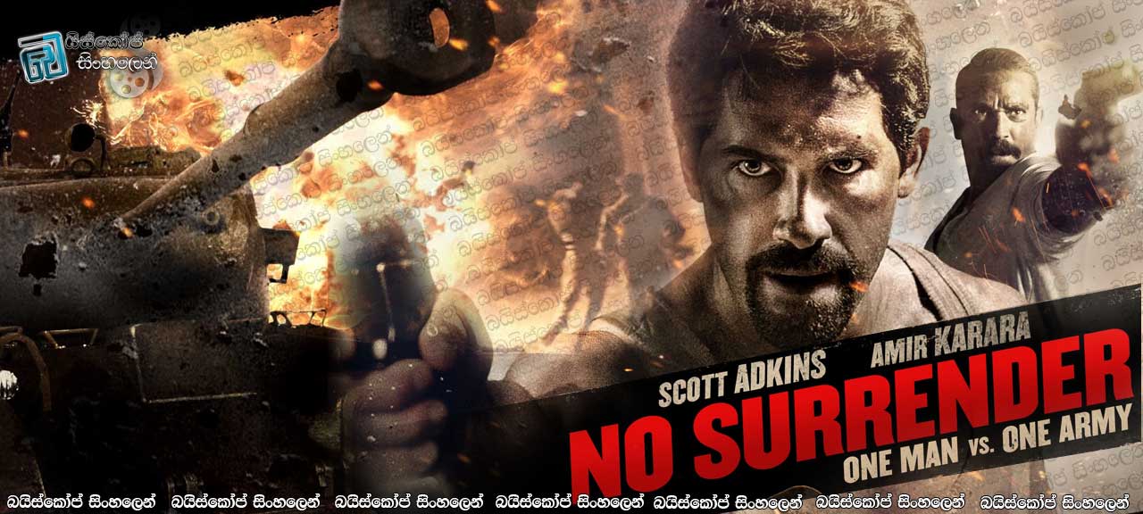 No Surrender (2018) AKA Karmouz War Sinhala Subtitles | වියරු පළිගැනිම [සිංහල උපසිරසි සමඟ]