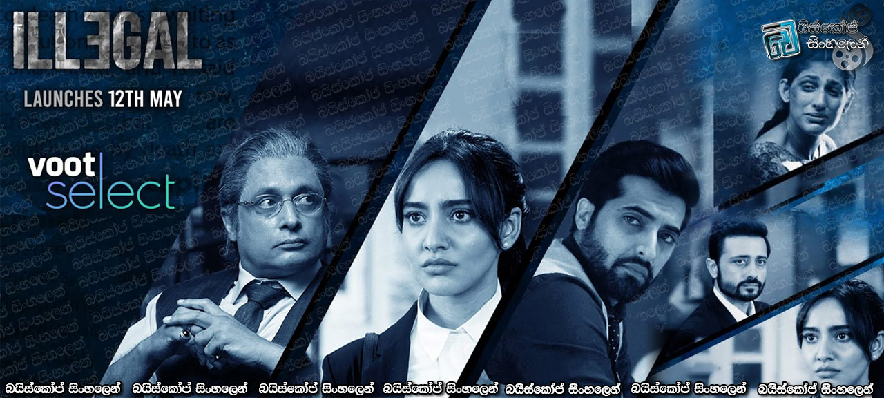 Illegal – Justice, Out of Order (2020) [S01: E01] Sinhala Subtitles | අවනිතියේ ආරම්භය නොහොත් පිස්සු ලෝයර් නෝනාගේ දිල්ලි ආගමනය [සිංහල උපසිරසි සමඟ]