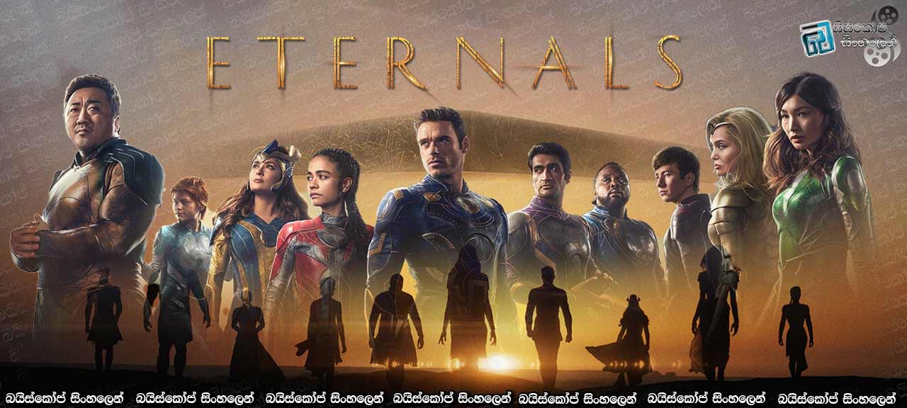 Eternals (2021) Sinhala Subtitles | ඉටර්නල්වරු! [සිංහල උපසිරැසි]