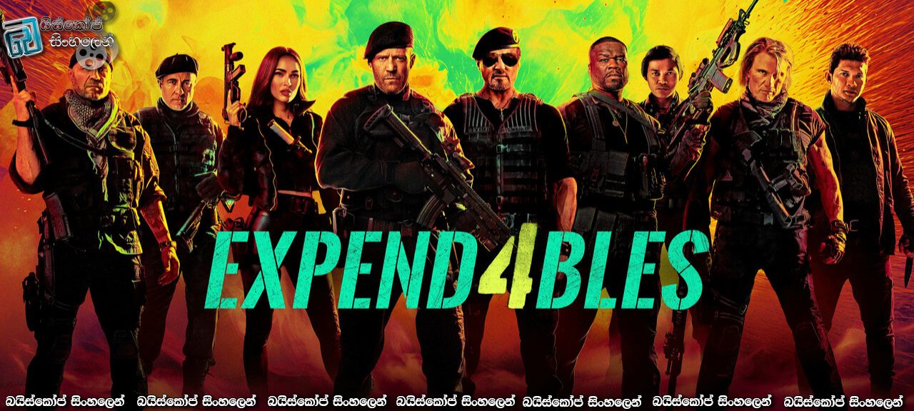 Expend4bles (2023) Sinhala Subtitles | ඔස්ලට් මෙහෙයුම [සිංහල උපසිරැසි] [BLURAY UPDATE]