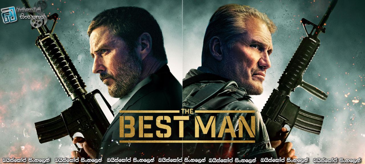 The Best Man (2023) Sinhala Subtitles | අතහැරුණු මිතුරා… [සිංහල උපසිරසි]