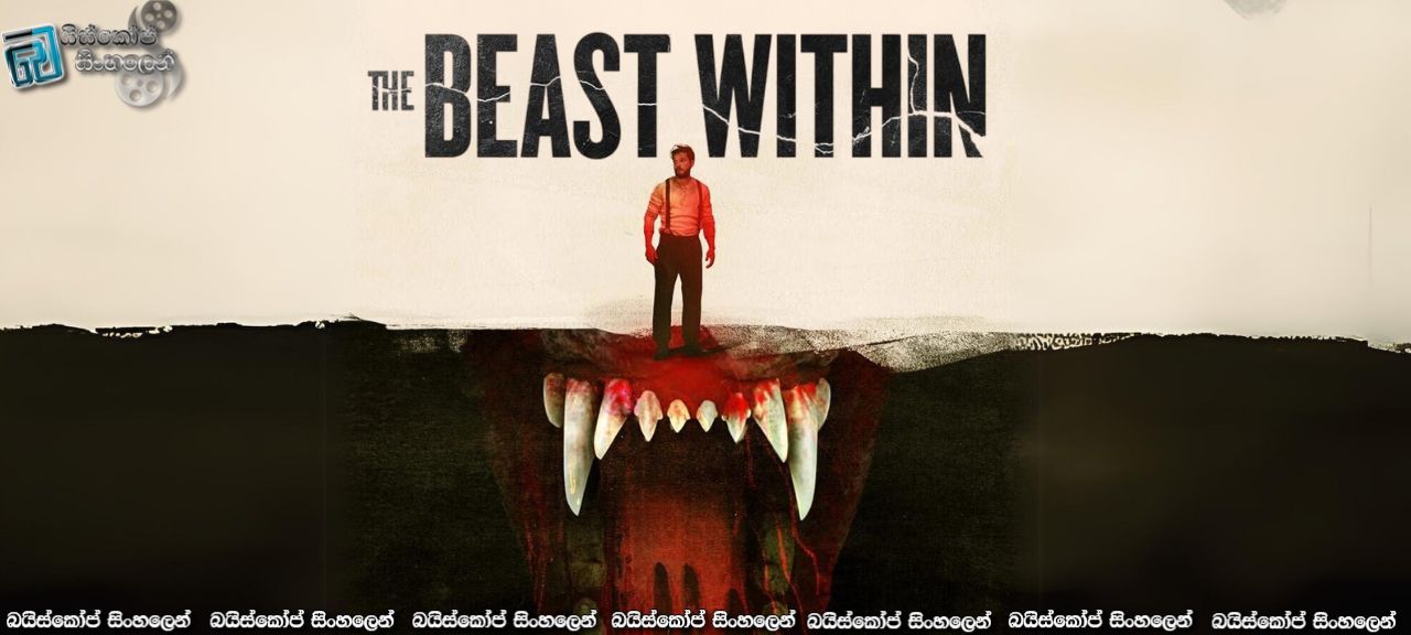 The Beast Within (2024) Sinhala Subtitles | වෘක ශාපයේ වියරුව [සිංහල උපසිරැසි]
