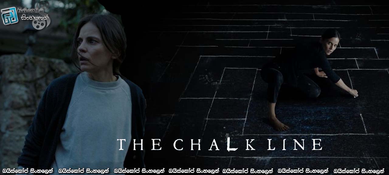 The Chalk Line AKA Jaula (2022) Sinhala Subtitles | අභිරහස් යුවතිය [සිංහල උපසිරැසි]