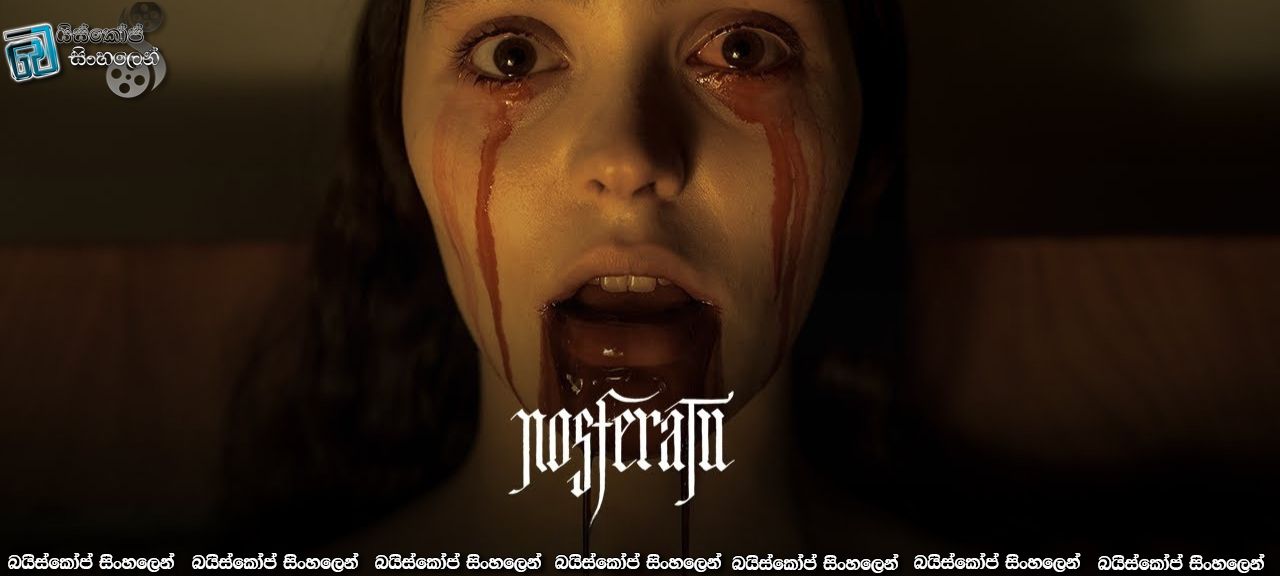 Nosferatu (2024) Sinhala Subtitles | නොස්ෆරාටු වසංගතය! [සිංහල උපසිරසි] (18+)