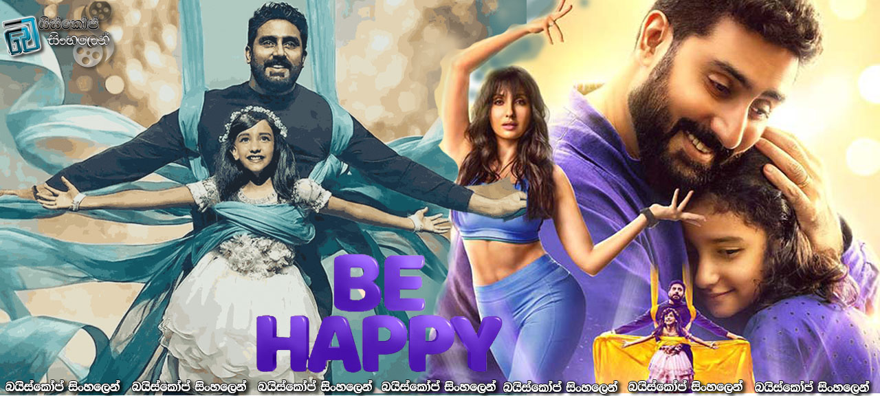 Be Happy (2025) Sinhala Subtitles | සතුටෙන් ඉන්න [සිංහල උපසිරසි]