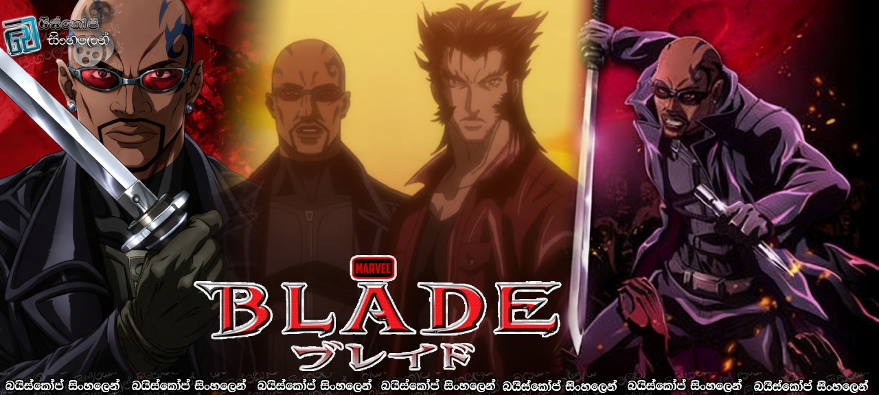 Marvel Anime: Blade [S01 : E10] Sinhala Subtitles | ඩීකන්ගේ පලිගැනීම [සිංහල උපසිරසි]
