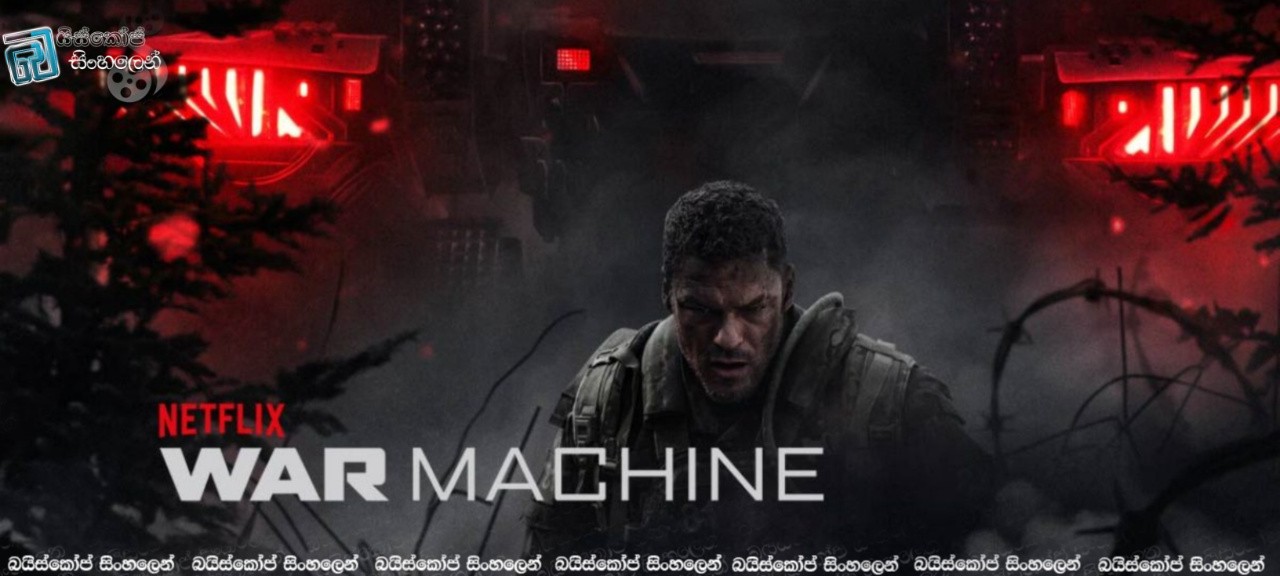 War Machine (2026) Sinhala Subtitles | රේන්ජර්ස් ලා පෙරමුණ ගනී [සිංහල උපසිරසි]