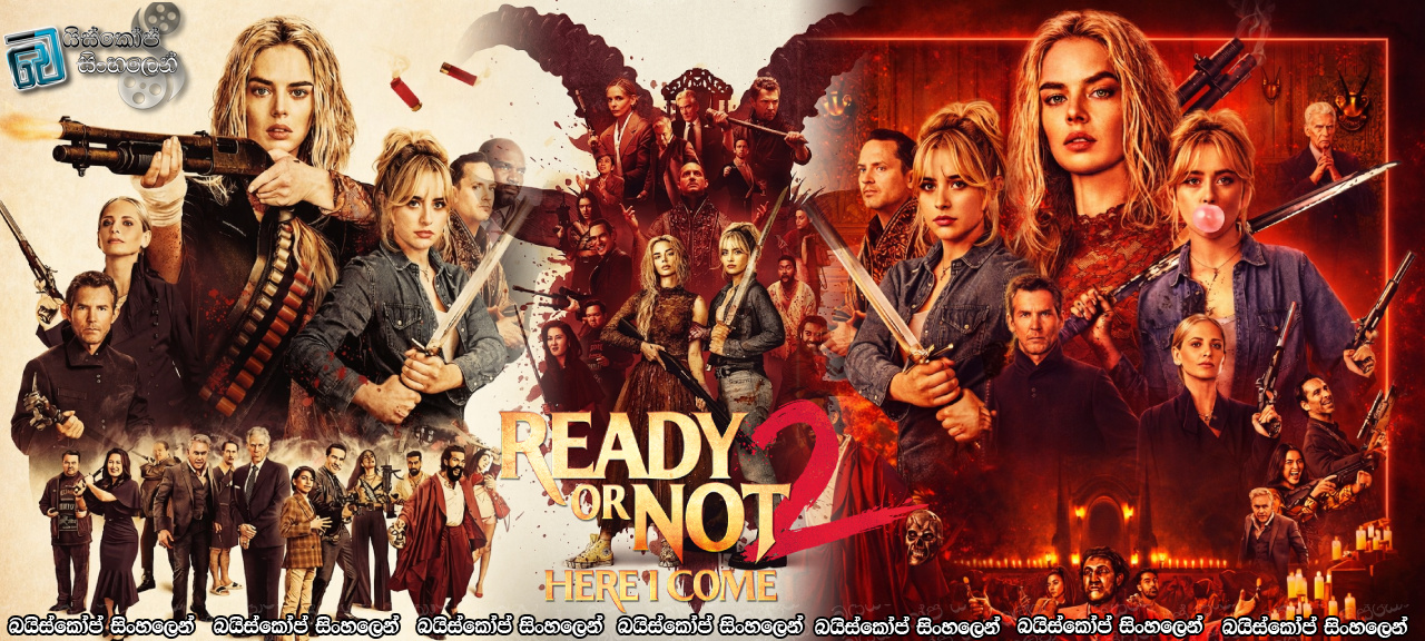 Ready or Not 2: Here I Come (2026) Sinhala Subtitles | ආයෙත් පාරක් හැංගිමුත්තෝ කරමුද..? [සිංහල උපසිරසි] [50*] [Bluray Updates]