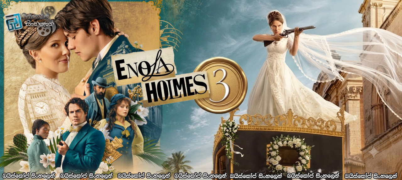 Enola Holmes 3 (2026) Sinhala Subtitles | මෝල්ටා දූපතේ අභිරහස [සිංහල උපසිරැසි]