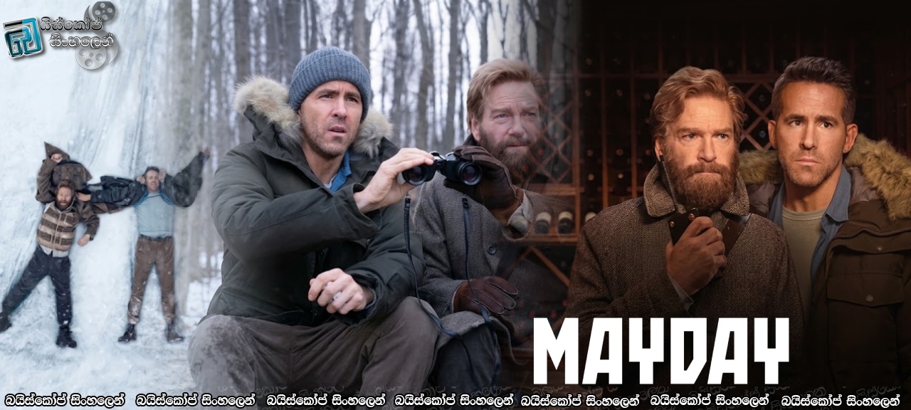 Mayday (2026) Sinhala Subtitles | සතුරන් මැද තනිවූ නියමුවා! [සිංහල උපසිරසි]