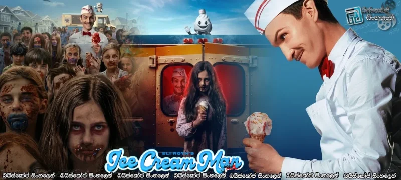 Ice Cream Man (2026) Sinhala Subtitles | අයිස් ක්‍රීම් කාරයා [සිංහල උපසිරසි]